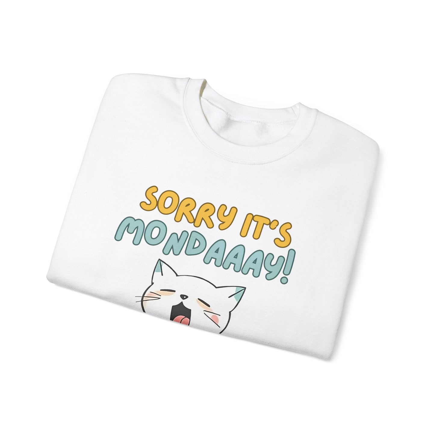 Funny Cat Sweatshirt - Cozy 'Sorry It's Monday' Crewneck for Cat Lovers - Cute and Comfortable Gift Idea