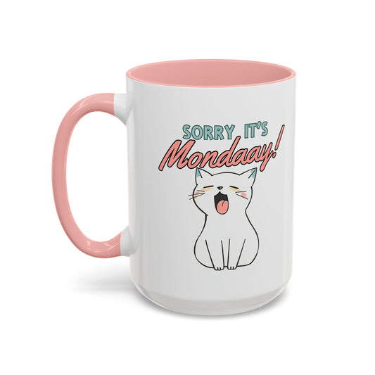 Playful Cat Coffee Mug - "Sorry It's Monday!" - Perfect for Cat Lovers